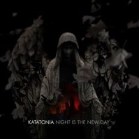 Katatonia - Night is the New Day (2009)