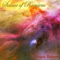 Solace Of Requiem - Utopia Reborn (2006)