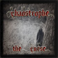 Chaostrophe - The Curse (2014)