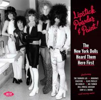 VA - Lipstick, Powder & Paint The New York Dolls Hear Them Here First (2013)