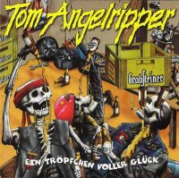 Tom Angelripper - Ein Tropfchen voller Gluck (1998)