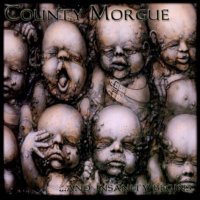 County Morgue - And Insanity Begins (1993)