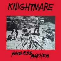 Knightmare - Mindless Mayhem (1987)