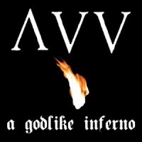 Ancient VVisdom - A Godlike Inferno (2011)