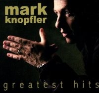 Mark Knopfler - Greatest Hits (2CD) (2008)  Lossless