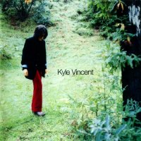 Kyle Vincent - Kyle Vincent (1997)