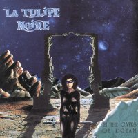 La Tulipe Noire - In The Gates Of Dream (1997)