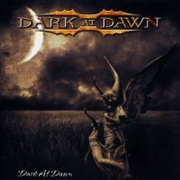 Dark At Dawn - Dark At Dawn (2006)