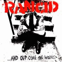 Rancid - … And Out Come The Wolves (1995)