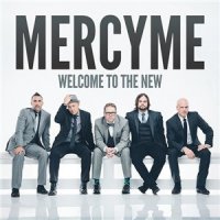 Mercyme - Welcome To The New (2014)