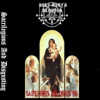 Holy Mary’s Blowjob - Sacrilegious And Disgusting (2011)