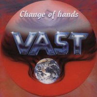 Vast - Change Of Hands (1996)