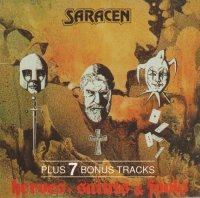 Saracen - Heroes, Saints And Fools (Bonus Tracks 1992 Limited Edition) (1981)