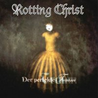 Rotting Christ - Der Perfekte Traum [MCD] (1998)  Lossless