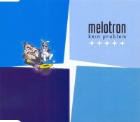 Melotron - Kein Problem (2003)