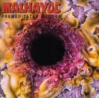 Malhavoc - Premeditated Murder (1992)