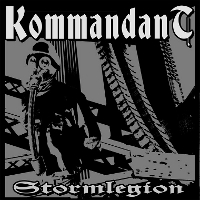 Kommandant - Stormlegion (2008)