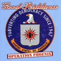 Good Riddance - Operation Phoenix (1999)