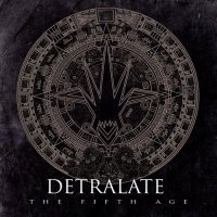 Detralate - The Fifth Age (2012)