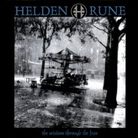 Helden Rune - The Wisdom Through The Fear (2001)