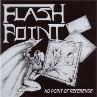 Flash Point - No Point Of Reference (1987)