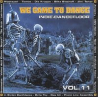 VA - We Came To Dance - Indie Dancefloor Vol. 11 ( 2 CD ) (1998)