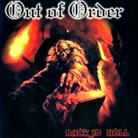 Out Of Order - Back In Hell (2002)