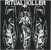 Ritual Killer - Upon The Threshold of Hell (2005)