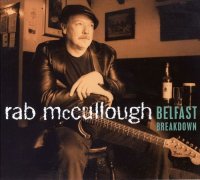 Rab McCullough - Belfast Breakdown (2003)