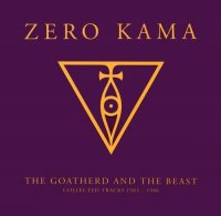 Zero Kama - The Goatherd And The Beast (Compilation) (2001)