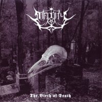 Infinity - The Birth Of Death (2004)