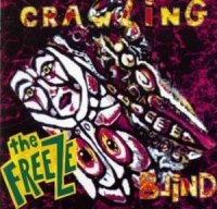 The Freeze - Crawling Blind (1993)