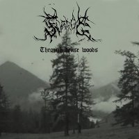 Svarog - Through Dense Woods vol. 1 (2016)