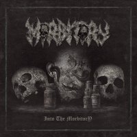 Morbitory - Into The Morbitory (2016)