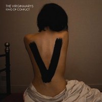 The Virginmarys - King of Conflict (2013)