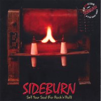 Sideburn - Sell Youl Soul (For Rock’N’Roll) (1997)