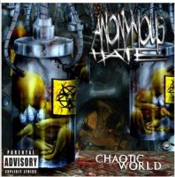 Anonymous Hate - Chaotic World (2012)