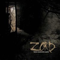 Zord - Thorns & Wounds (2013)