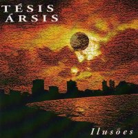 Tesis Arsis - Ilusoes (2002)