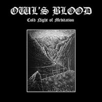 Owl\'s Blood - Cold Night Of Meditation (2014)
