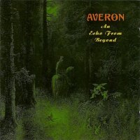 Averon - An Echo From Beyond (1999)  Lossless