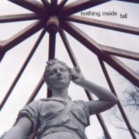 Nothing Inside - Fall (2002)