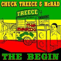 Chuck Treece & McRad - The Begin (2013)