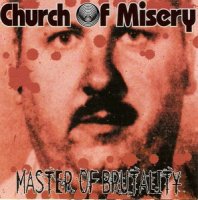 Church of Misery - Master of Brutality (2001)