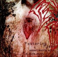 Festering Flesh - Experiments with a Sick Pussy (2001)