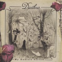 Diathra - My Endless Sorrow (2008)  Lossless