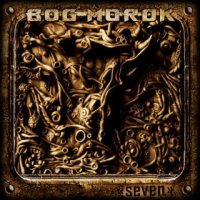 Bog[~]Morok / Bog Morok - Seven (2015)