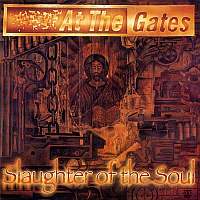 At The Gates - Slaughter Of The Soul (1995)