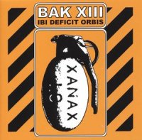 BAK XIII - Ibi Deficit Orbis (2010)  Lossless