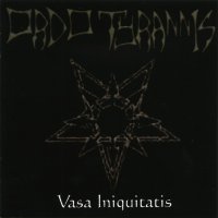 Ordo Tyrannis - Vasa Iniquitatis (2006)